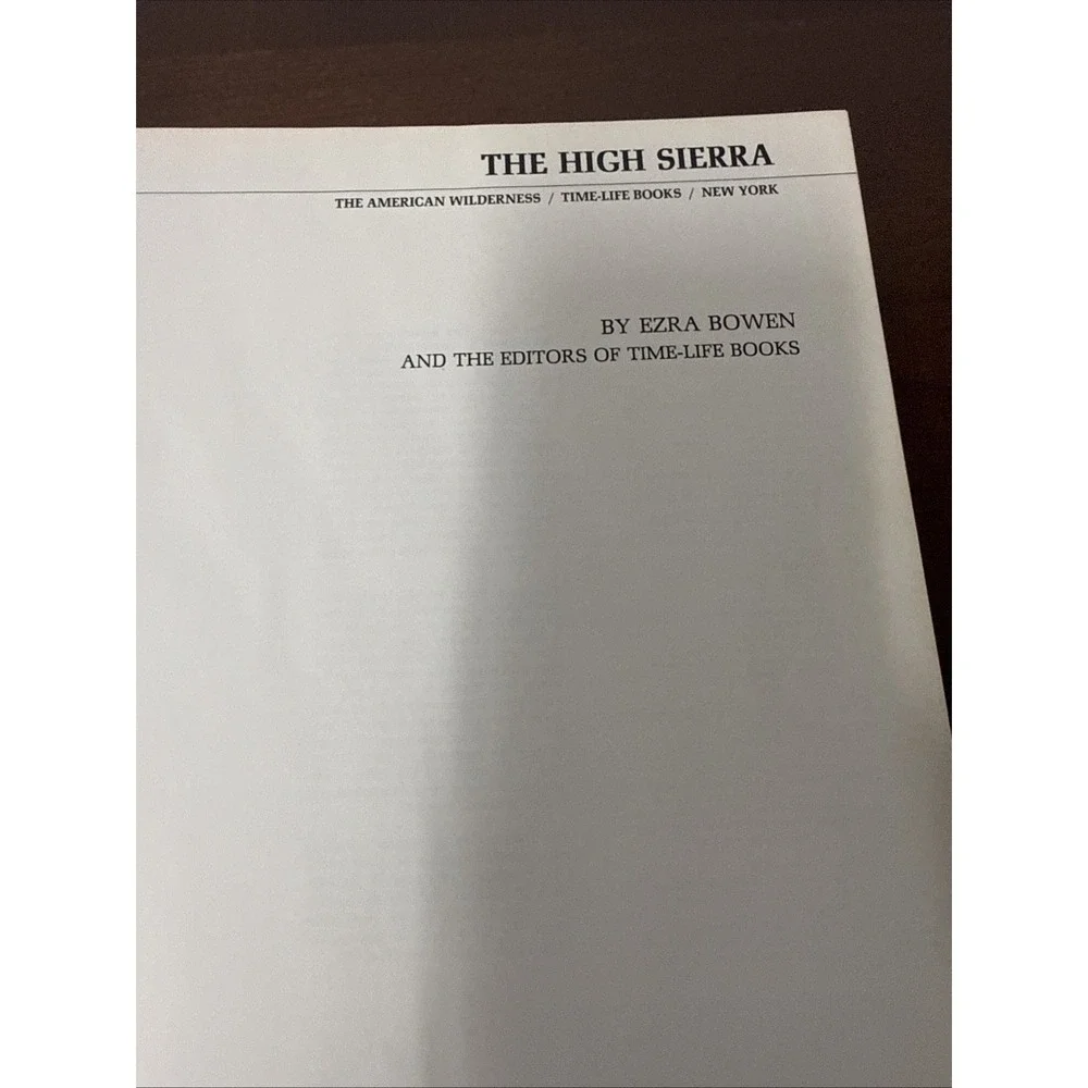 The American Wilderness: The High‎ Sierra - Bowen & Time-Life (Hardcover, 1972)